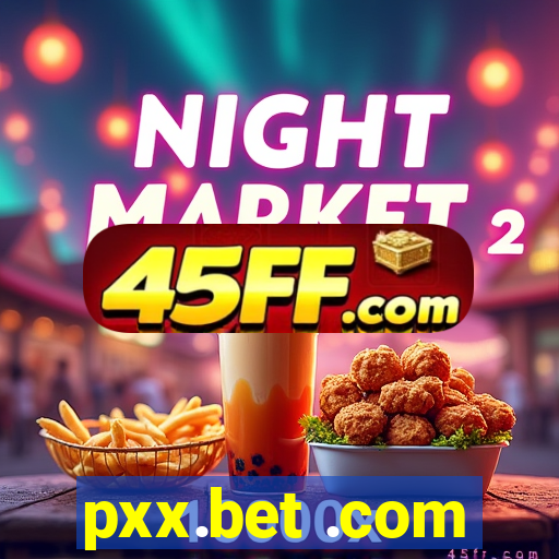 pxx.bet .com